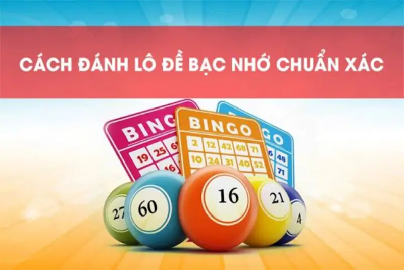 Cách chơi lô đề bạc nhớ thắng lớn